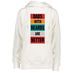 Dads With Beards Are Better Gift Womens Funnel Neck Pullover Hood