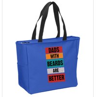 Dads With Beards Are Better Gift Zip Tote Bag