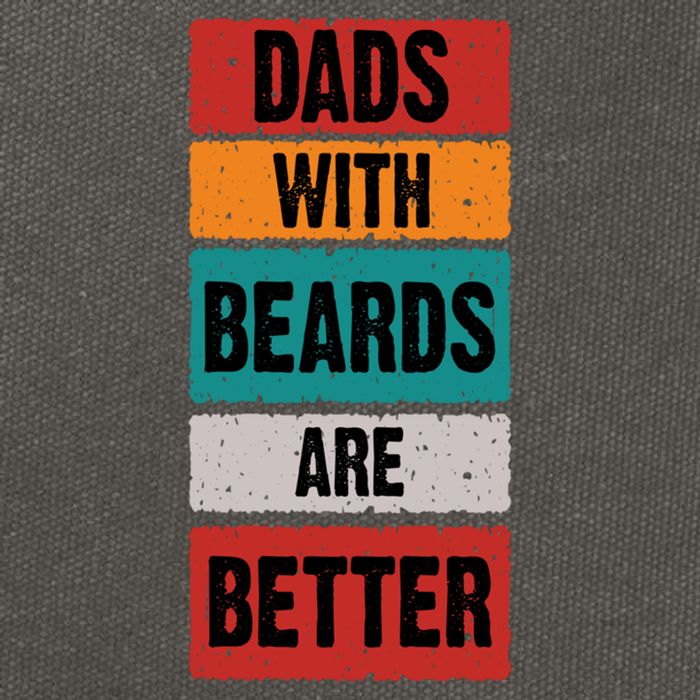 Dads With Beards Are Better Gift Cotton Canvas Backpack