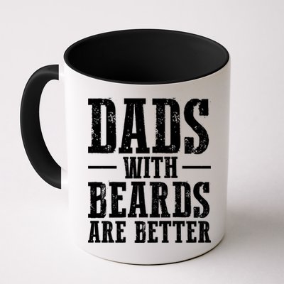 Dads With Beards Are Better Gift Mug