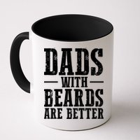 Dads With Beards Are Better Gift Mug