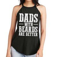 Dads With Beards Are Better Gift Women's Perfect Tri Rocker Tank