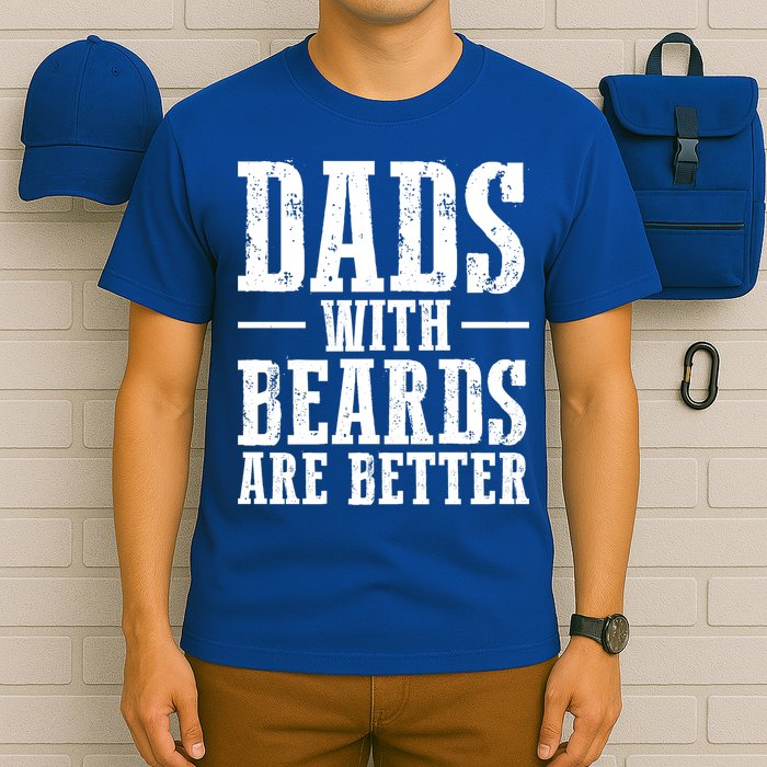 Dads With Beards Are Better Gift T-Shirt