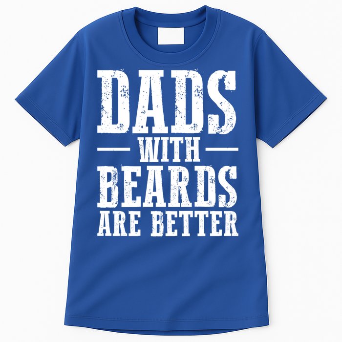 Dads With Beards Are Better Gift Tall T-Shirt