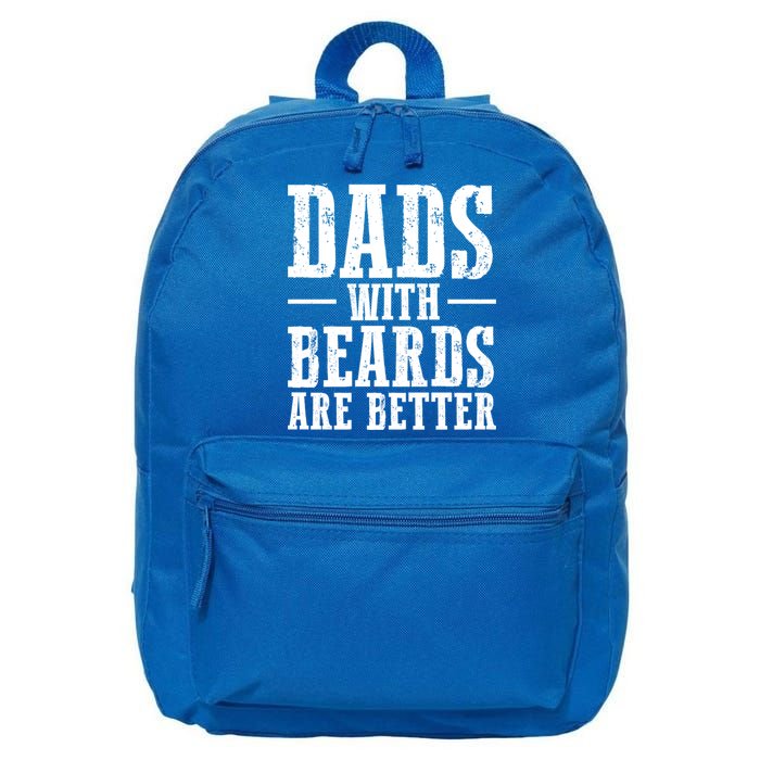 Dads With Beards Are Better Gift 16 in Basic Backpack