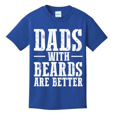 Dads With Beards Are Better Gift Kids T-Shirt