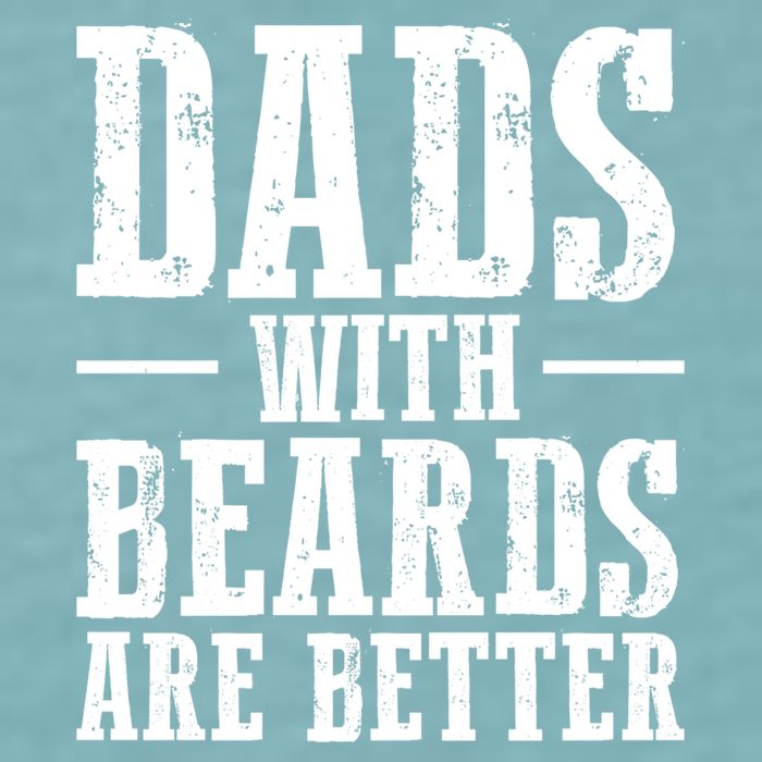 Dads With Beards Are Better Gift Sueded Cloud Jersey T-Shirt