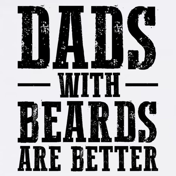 Dads With Beards Are Better Gift Garment-Dyed Sweatshirt
