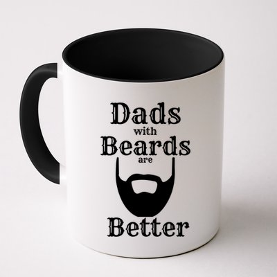 Dads With Beards Are Better Gift For Dads With Beards Gift Mug