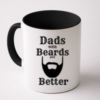 Dads With Beards Are Better Gift For Dads With Beards Gift Mug