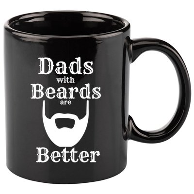 Dads With Beards Are Better Gift For Dads With Beards Gift 11oz C Handle Ceramic Mug