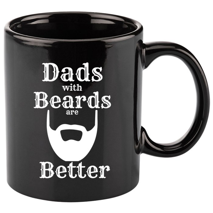Dads With Beards Are Better Gift For Dads With Beards Gift 11oz C Handle Ceramic Mug