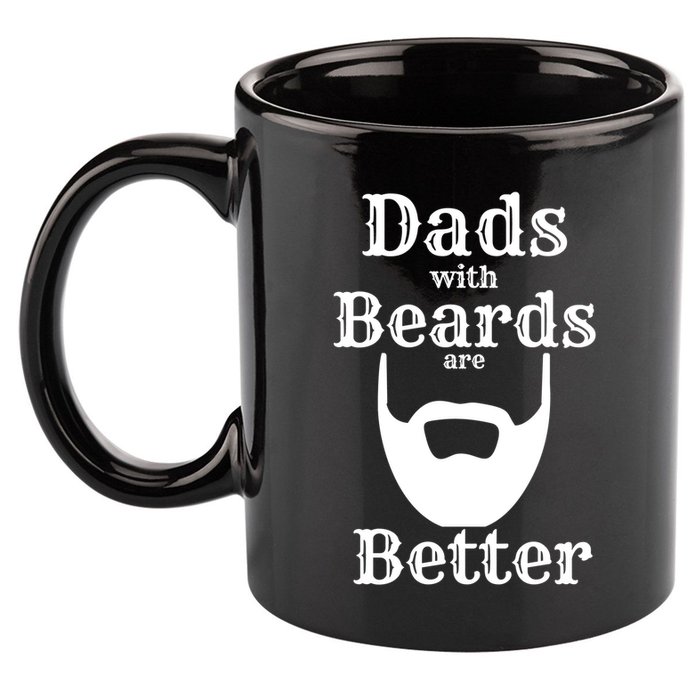 Dads With Beards Are Better Gift For Dads With Beards Gift 11oz C Handle Ceramic Mug