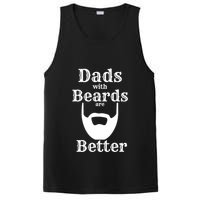 Dads With Beards Are Better Gift For Dads With Beards Gift PosiCharge Competitor Tank
