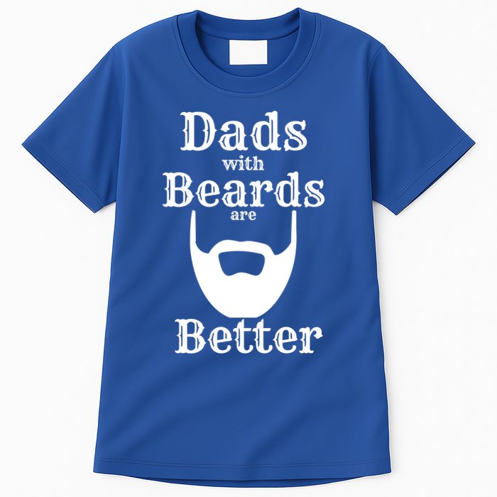 Dads With Beards Are Better Gift For Dads With Beards Gift Tall T-Shirt