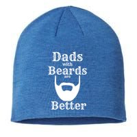 Dads With Beards Are Better Gift For Dads With Beards Gift Sustainable Beanie