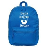 Dads With Beards Are Better Gift For Dads With Beards Gift 16 in Basic Backpack