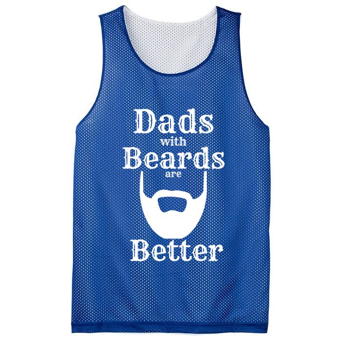 Dads With Beards Are Better Gift For Dads With Beards Gift Mesh Reversible Basketball Jersey Tank