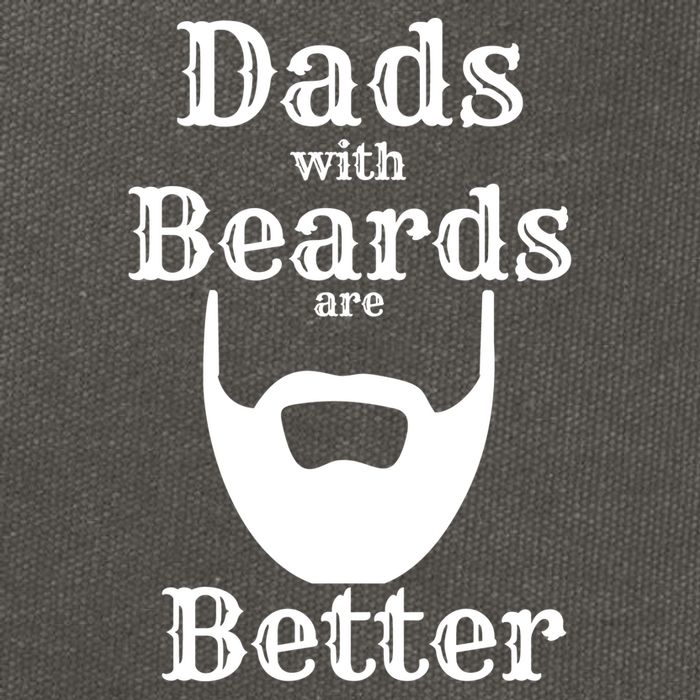 Dads With Beards Are Better Gift For Dads With Beards Gift Cotton Canvas Backpack
