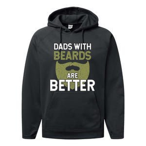 Dads With Beards Are Better Fathers Day Funny Dad Performance Fleece Hoodie