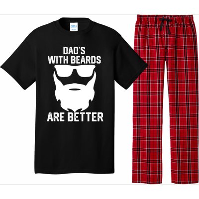 Dads With Beard Are Better Funny Bearded Dad Fathers Day Cool Gift Pajama Set