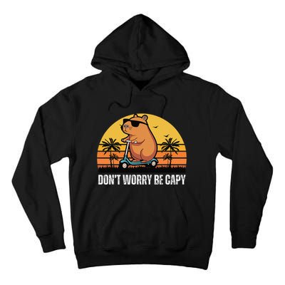 Don’T Worry Be Capy Cute Capybara Gift Tall Hoodie