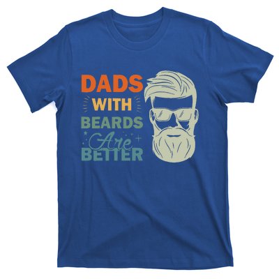 Dads with Beards are Better Vintage Funny Father's Day Joke T-Shirt