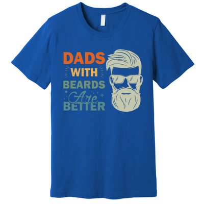 Dads with Beards are Better Vintage Funny Father's Day Joke Premium T-Shirt