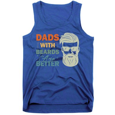 Dads with Beards are Better Vintage Funny Father's Day Joke Tank Top