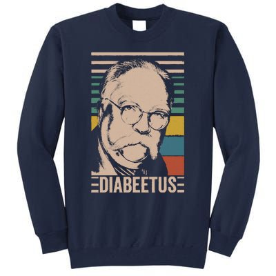 Diabeetus Wilford Brimley Vintage Style Design Tall Sweatshirt