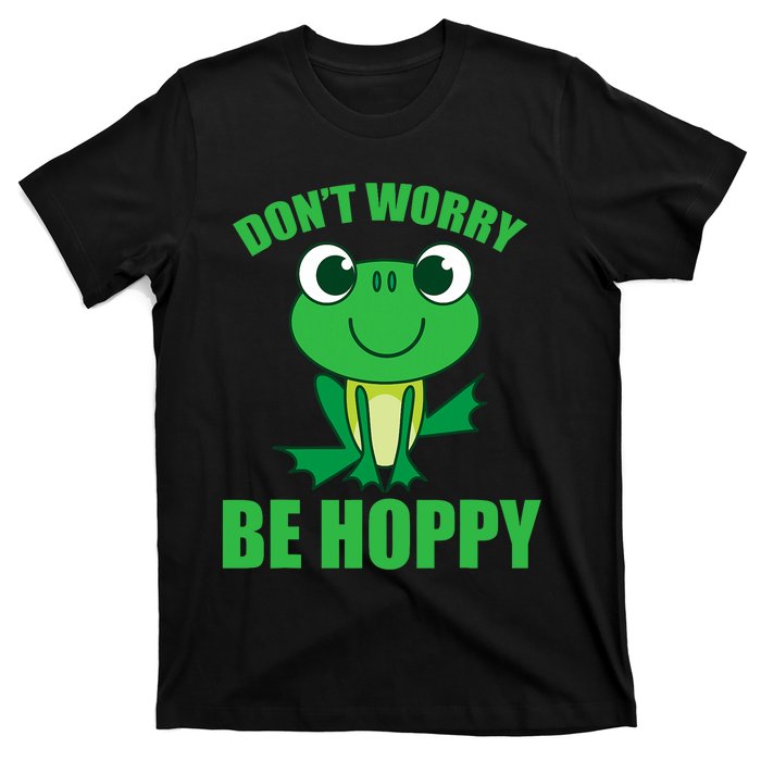 DonT Worry Be Hoppy | Cute Crazy Frog T-Shirt