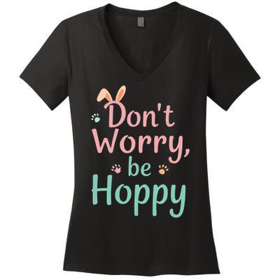 Don’t Worry Be Hoppy Cute Easter Bunny Pun Humor  Women's V-Neck T-Shirt