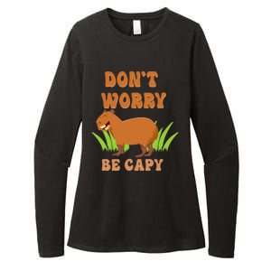 Don't Worry Be Capy Funny Capybara Rodent Pet Owners Womens CVC Long Sleeve Shirt