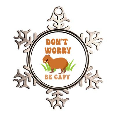 Don't Worry Be Capy Funny Capybara Rodent Pet Owners Metallic Star Ornament