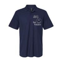 Dont Worry Be Happy Softstyle Adult Sport Polo