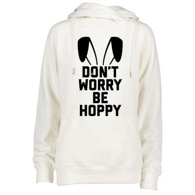 DonT Worry Be Hoppy Womens Funnel Neck Pullover Hood