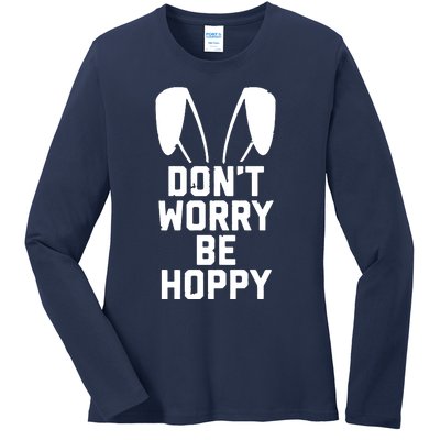 DonT Worry Be Hoppy Ladies Long Sleeve Shirt