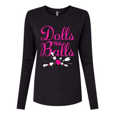 Dolls With Balls Funny Women Bowling Team Name Womens Cotton Relaxed Long Sleeve T-Shirt