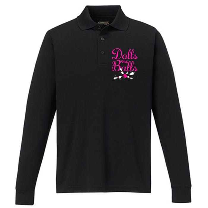 Dolls With Balls Funny Women Bowling Team Name Performance Long Sleeve Polo