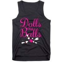 Dolls With Balls Funny Women Bowling Team Name Tank Top