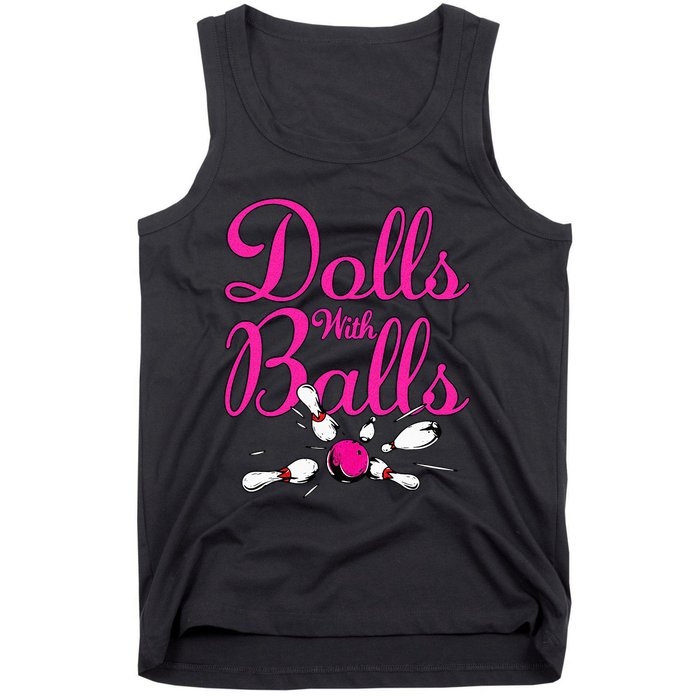 Dolls With Balls Funny Women Bowling Team Name Tank Top