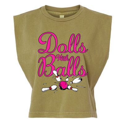 Dolls With Balls Funny Women Bowling Team Name Garment-Dyed Women's Muscle Tee