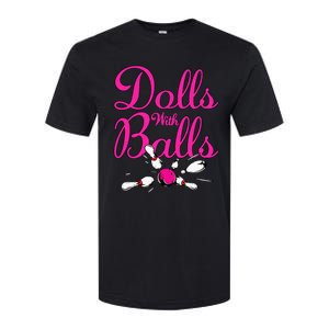 Dolls With Balls Funny Women Bowling Team Name Softstyle CVC T-Shirt