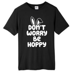 Don't Worry Be Hoppy Easter Bunny Holiday Tall Fusion ChromaSoft Performance T-Shirt