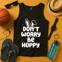 Don't Worry Be Hoppy Easter Bunny Holiday Tank Top