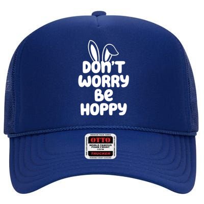 Don't Worry Be Hoppy Easter Bunny Holiday High Crown Mesh Back Trucker Hat