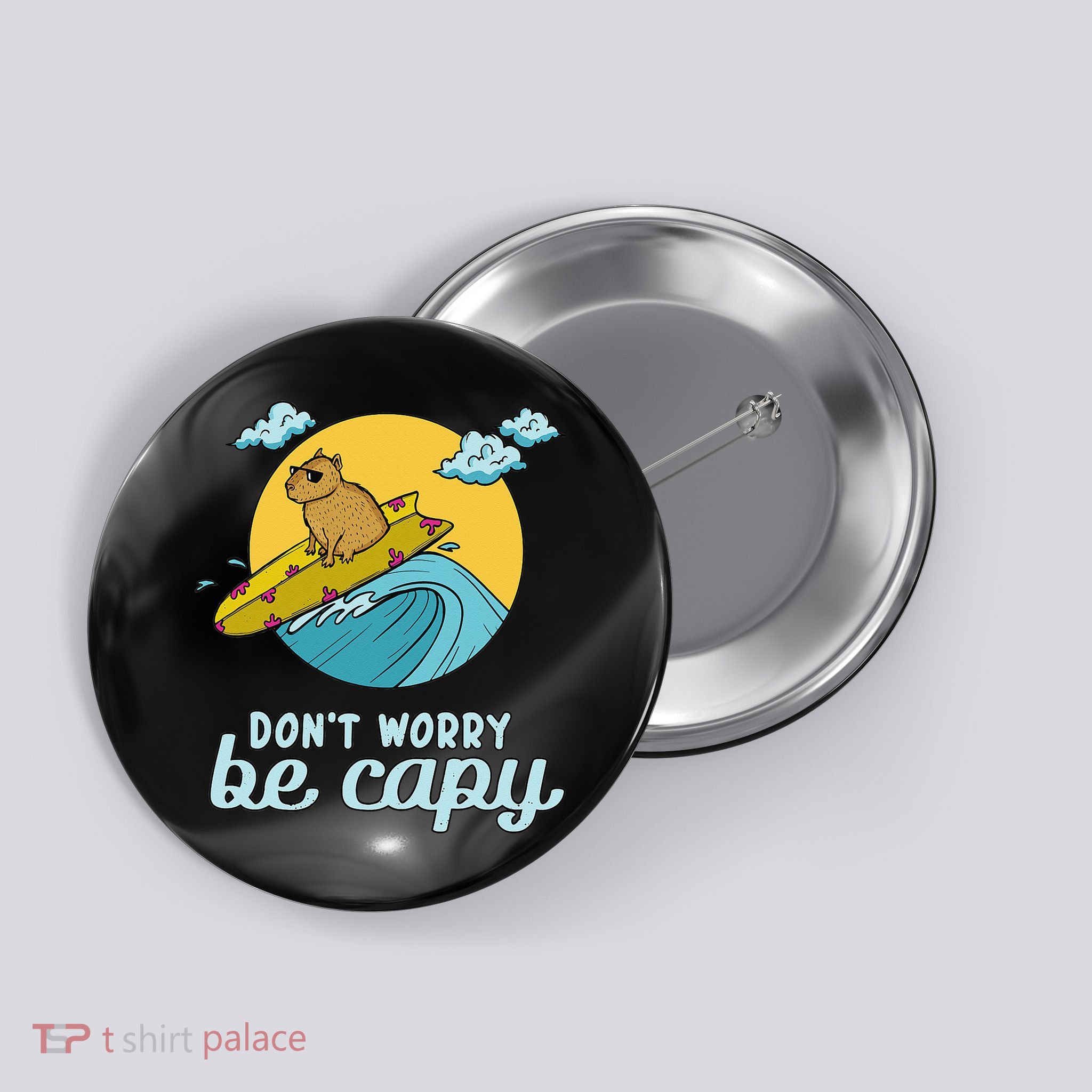 Don't Worry Be Capy Rodent South American Capybara Button