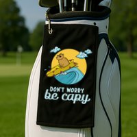 Don't Worry Be Capy Rodent South American Capybara Golf Towel