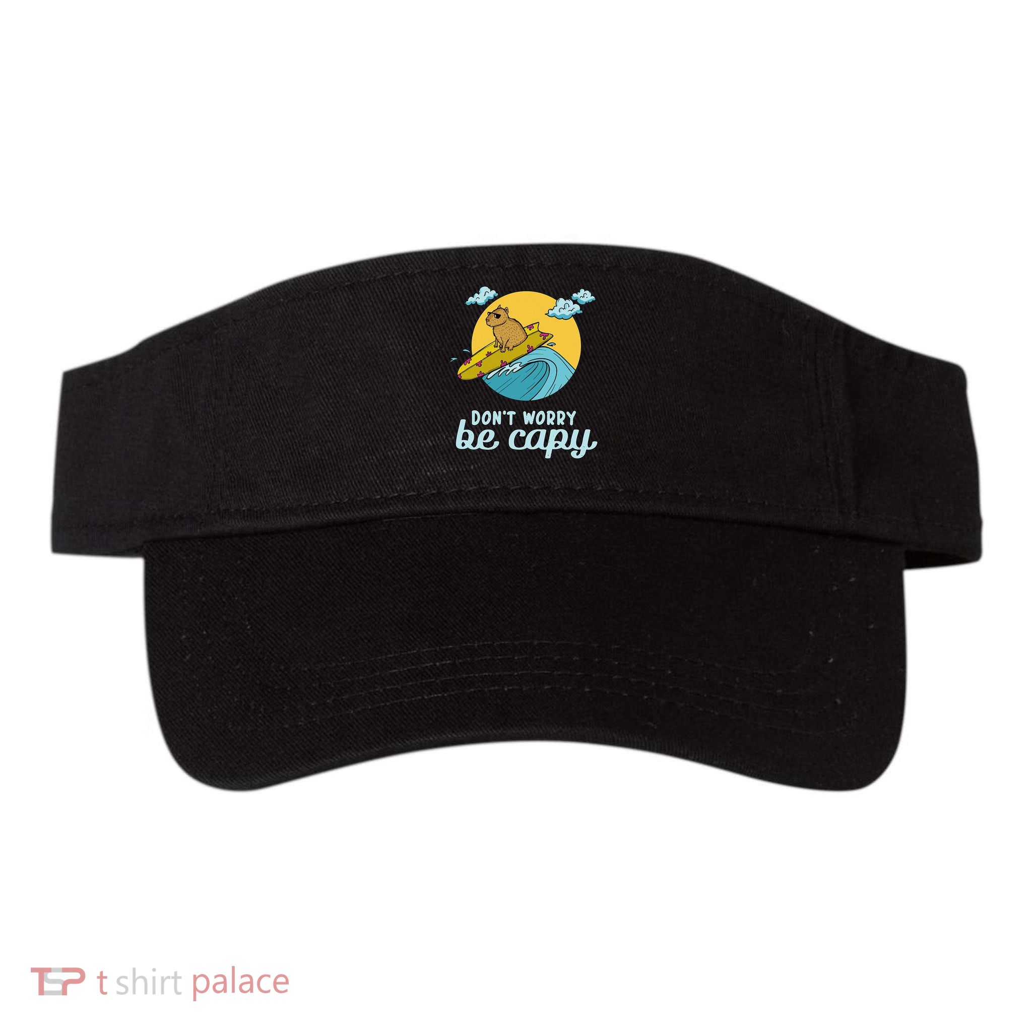 Don't Worry Be Capy Rodent South American Capybara Visor