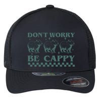 DonT Worry Be Cappy Funny Capybara Flexfit Unipanel Trucker Cap
